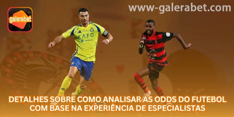 Análise prática de análise de odds no futebol na GALERABET com atenção a Pix, saque e jogo responsável