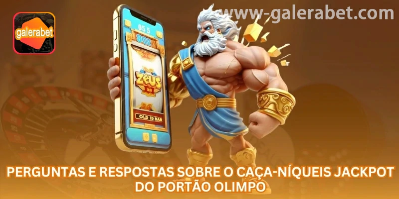 Resumo de Jackpot Olympus online na GALERABET para quem busca entretenimento online no Brasil