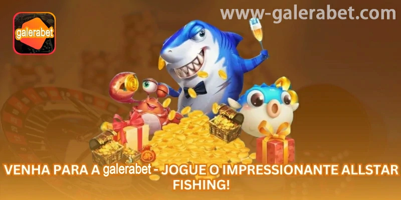 Análise prática de Allstar Fishing online na GALERABET com atenção a Pix, saque e jogo responsável